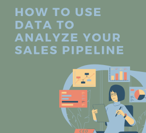 Ads How to Use Data to Analyze Your Sales Pipeline (1)